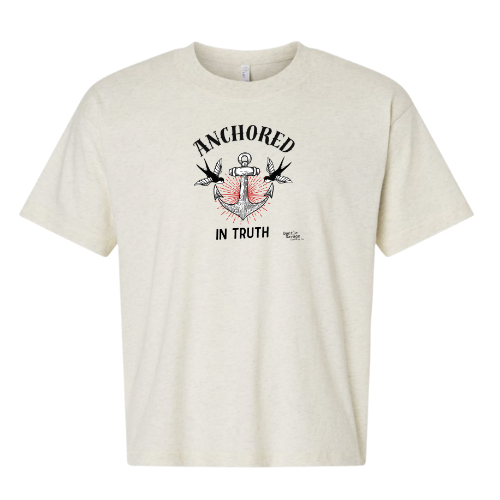 Anchored In Truth / PRE-ORDER