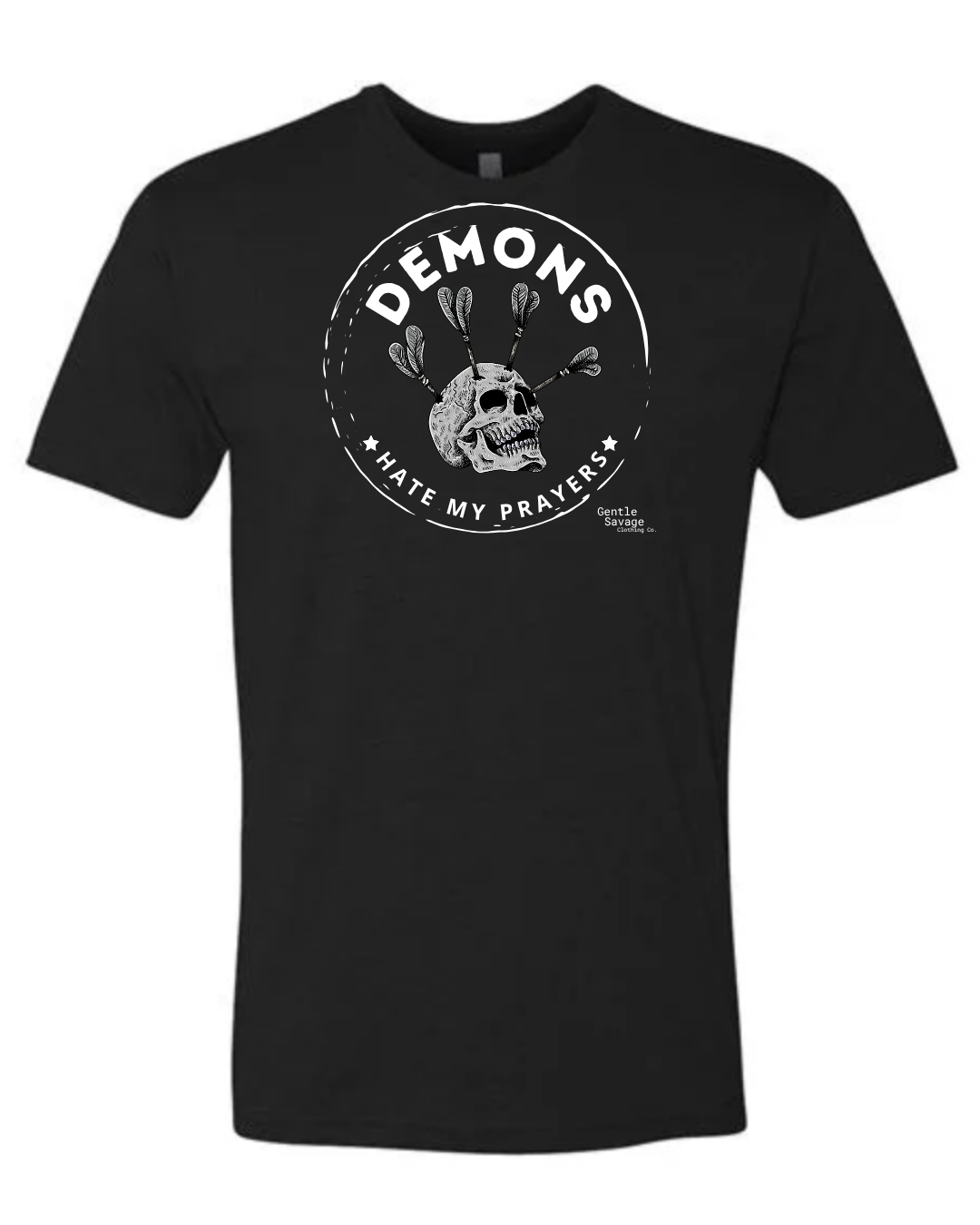 Black t-shirt with white graphic design on a white background Skull with arrows in skull Demons Hate My Prayers